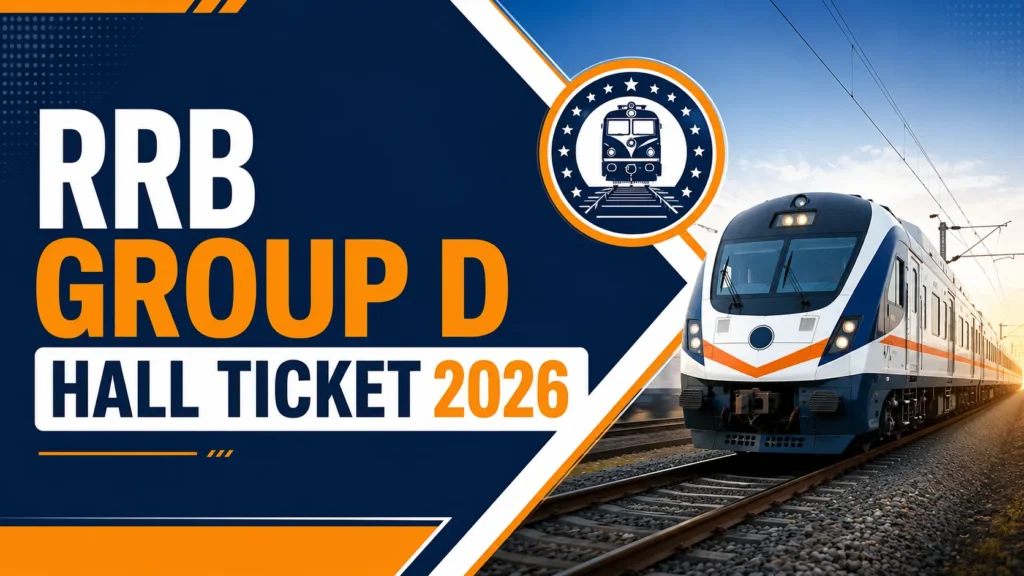 RRB Group D Hall Ticket Download 2026 admit card notification for 22195 CEN 09/2025 posts